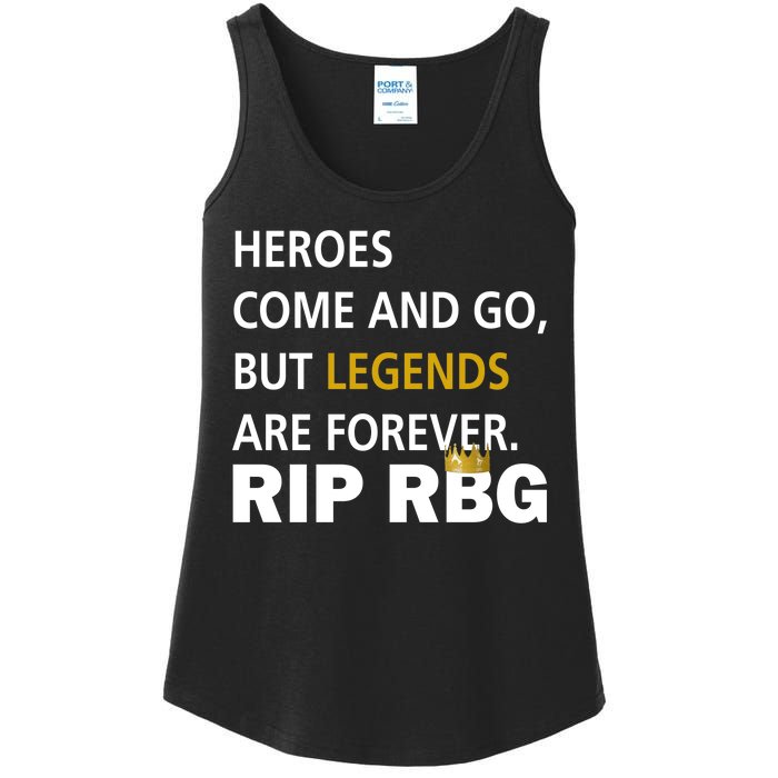 Heroes Come And Go Legends Are Forever RIP RBG Ladies Essential Tank