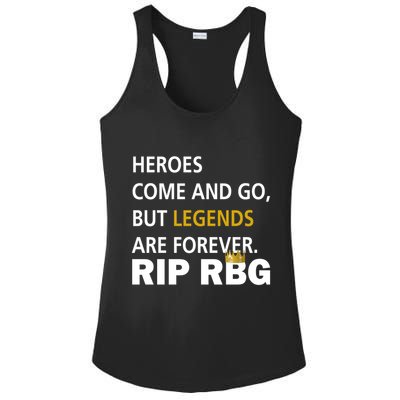 Heroes Come And Go Legends Are Forever RIP RBG Ladies PosiCharge Competitor Racerback Tank