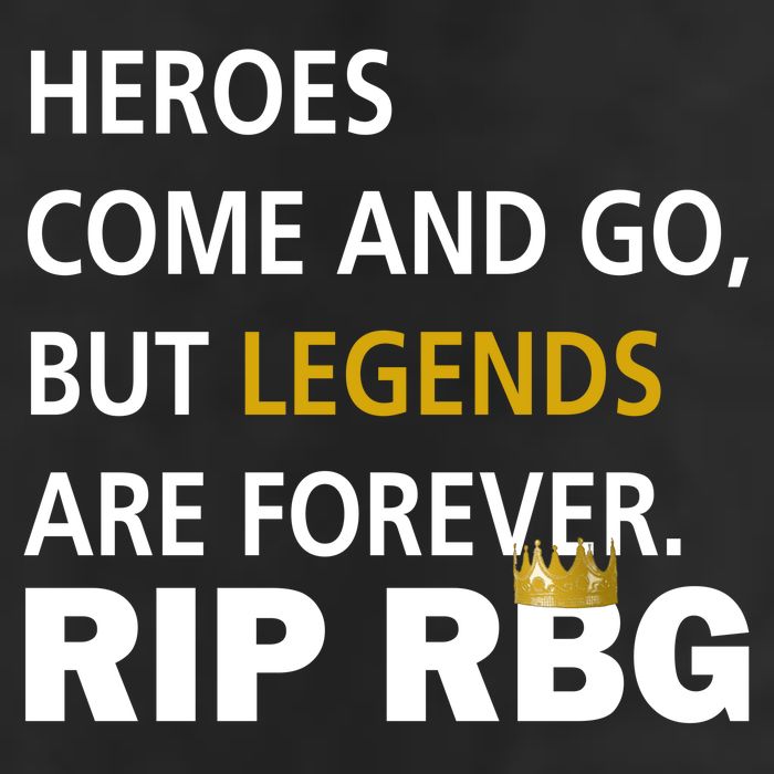 Heroes Come And Go Legends Are Forever RIP RBG Golf Towel