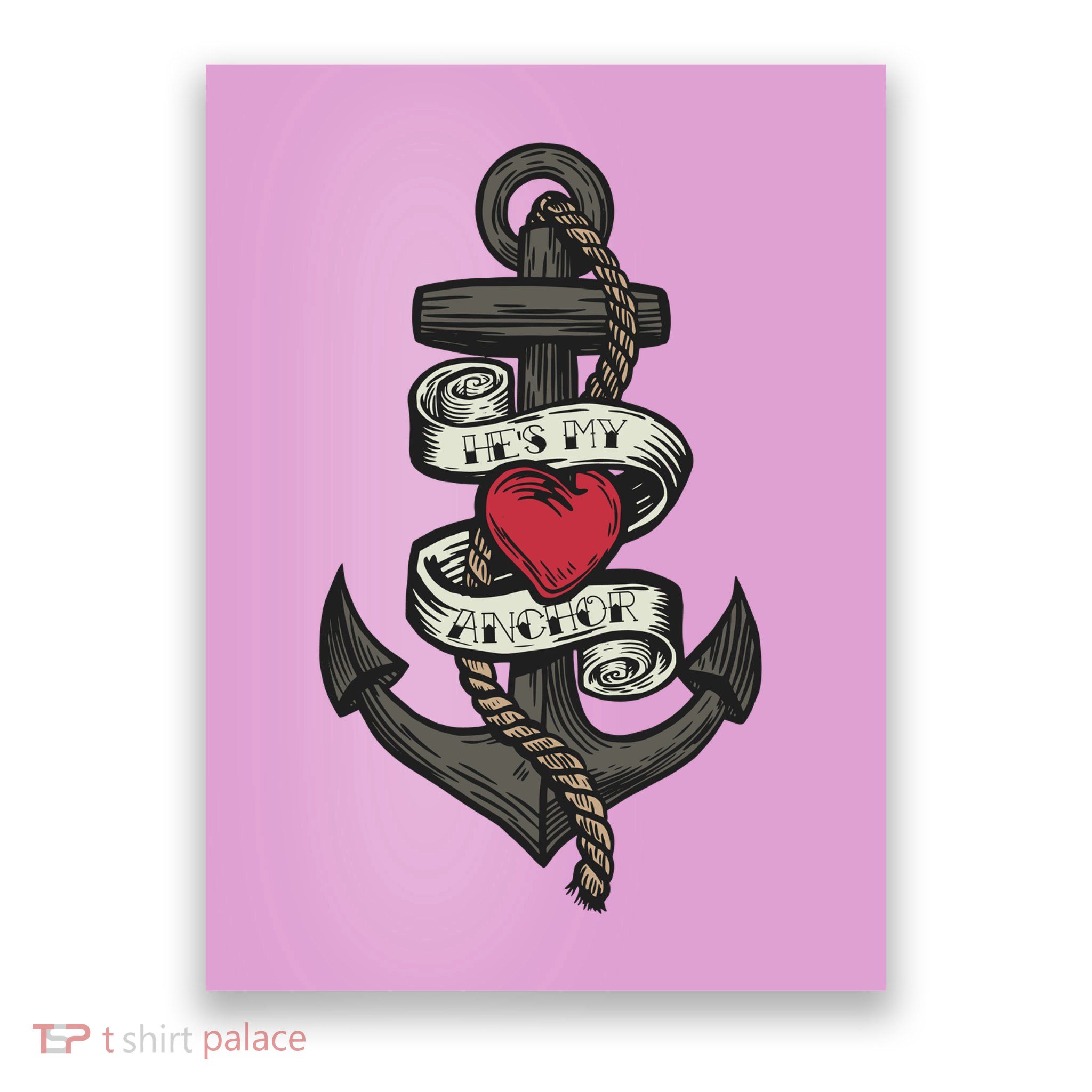 He's My Anchor Poster