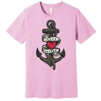 He's My Anchor Premium T-Shirt