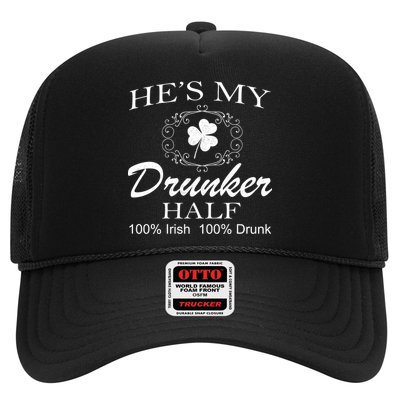 He's My Drunker Half Funny St. Patrick's Day Trucker Hat