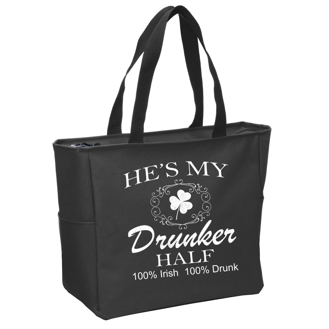 He's My Drunker Half Funny St. Patrick's Day Zip Tote Bag