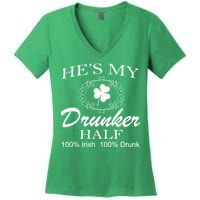 He's My Drunker Half Funny St. Patrick's Day Women's V-Neck T-Shirt
