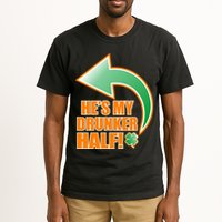 He's My Drunker Half Funny St. Patrick's Day Drinking Tall T-Shirt
