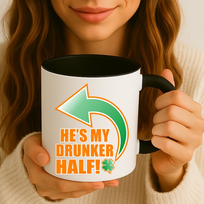 He's My Drunker Half Funny St. Patrick's Day Drinking Mug