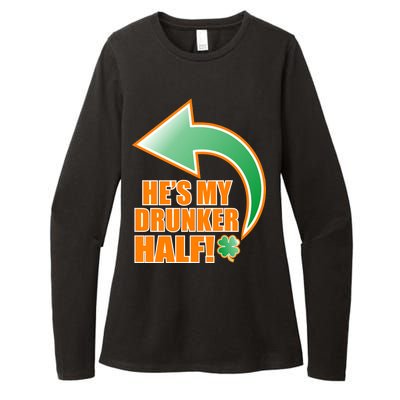 He's My Drunker Half Funny St. Patrick's Day Drinking Womens CVC Long Sleeve Shirt