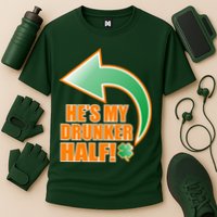 He's My Drunker Half Funny St. Patrick's Day Drinking Cooling Performance Crew T-Shirt