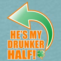 He's My Drunker Half Funny St. Patrick's Day Drinking Sueded Cloud Jersey T-Shirt