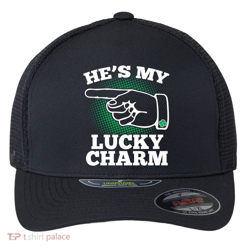 He's My Lucky Charm St Patrick's Day Matching Couples Flexfit Unipanel Trucker Cap