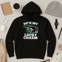 He's My Lucky Charm St Patrick's Day Matching Couples Hoodie