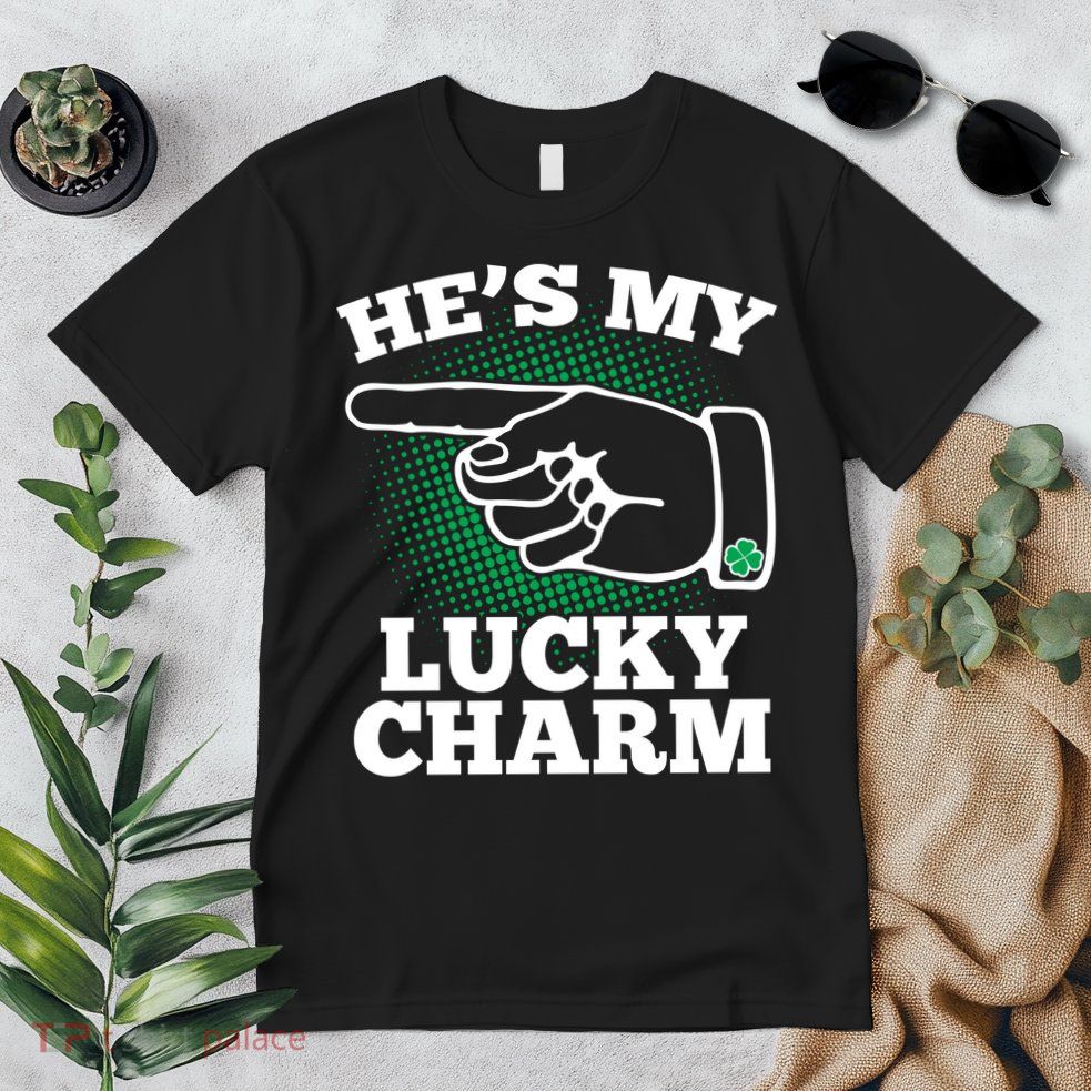He's My Lucky Charm St Patrick's Day Matching Couples Premium T-Shirt