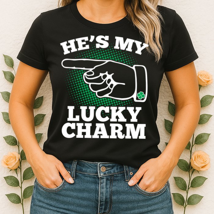 He's My Lucky Charm St Patrick's Day Matching Couples Womens T-Shirt