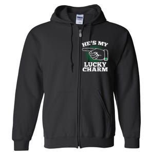 He's My Lucky Charm St Patrick's Day Matching Couples Full Zip Hoodie