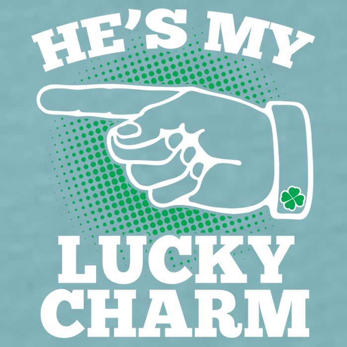 He's My Lucky Charm St Patrick's Day Matching Couples Sueded Cloud Jersey T-Shirt