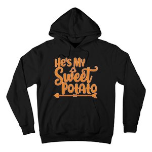 He's My Sweet Potato Hoodie