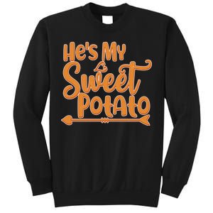 He's My Sweet Potato Sweatshirt