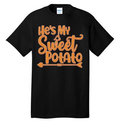 He's My Sweet Potato Tall T-Shirt