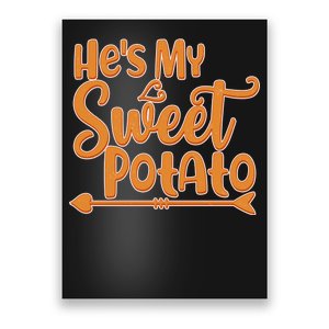 He's My Sweet Potato Poster