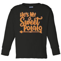 He's My Sweet Potato Toddler Long Sleeve Shirt