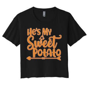 He's My Sweet Potato Women's Crop Top Tee