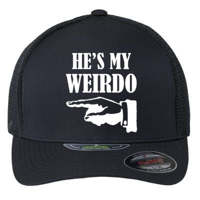 He's My Weirdo Flexfit Unipanel Trucker Cap