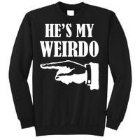 He's My Weirdo Sweatshirt