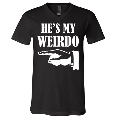 He's My Weirdo V-Neck T-Shirt