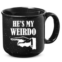 He's My Weirdo 15oz Campfire Ceramic Mug