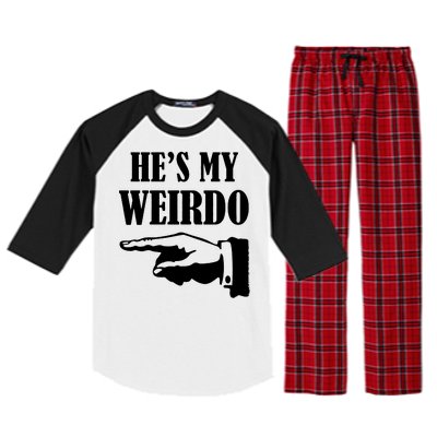 He's My Weirdo Raglan Sleeve Pajama Set