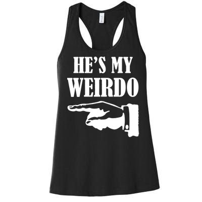 He's My Weirdo Women's Racerback Tank