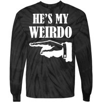 He's My Weirdo Tie-Dye Long Sleeve Shirt