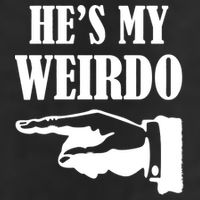 He's My Weirdo Golf Towel