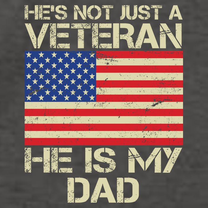He's Not Just A Veteran Dad He Is My Dad Vector Backpack