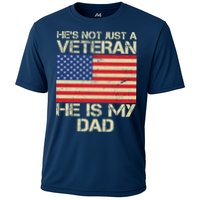 He's Not Just A Veteran Dad He Is My Dad Performance Shirt