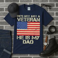 He's Not Just A Veteran Dad He Is My Dad Tall T-Shirt