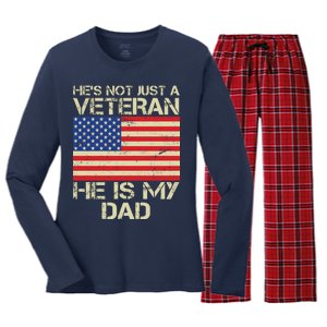 He's Not Just A Veteran Dad He Is My Dad Women's Long Sleeve Flannel Pajama Set 