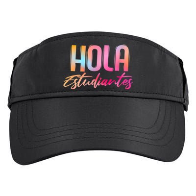 Hola Estudiantes Spanish Teacher Funny Back To School Adult Drive Performance Visor