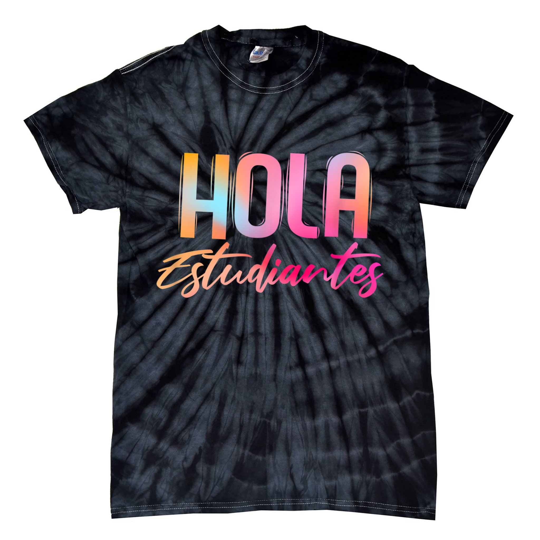 Hola Estudiantes Spanish Teacher Funny Back To School Tie-Dye T-Shirt