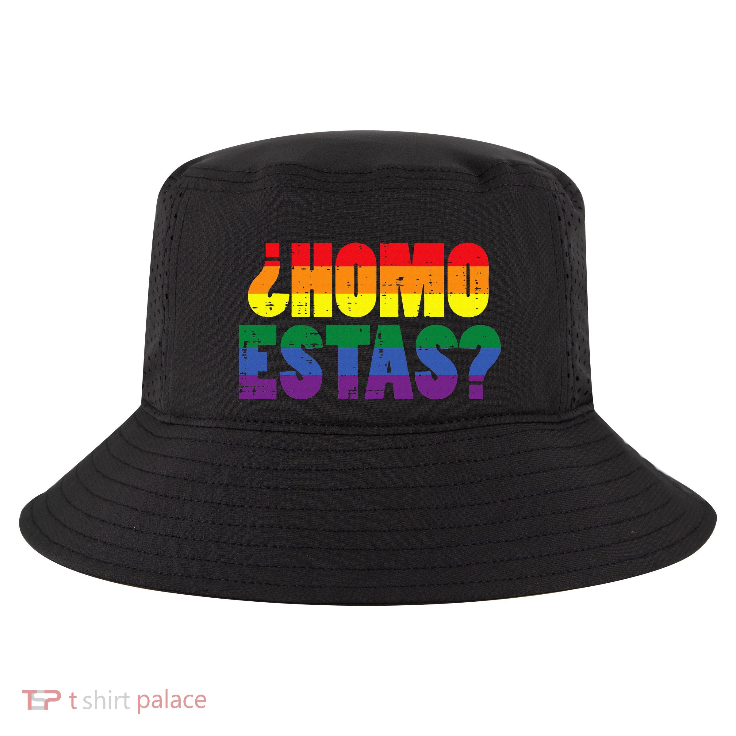 Homo Estas Spanish Mexican Funny Pride Ally Month Cool Comfort Performance Bucket Hat