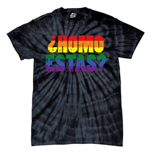 Homo Estas Spanish Mexican Funny Pride Ally Month Tie-Dye T-Shirt