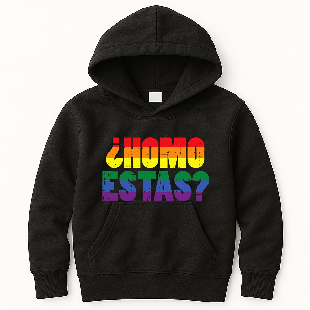 Homo Estas Spanish Mexican Funny Pride Ally Month Kids Hoodie