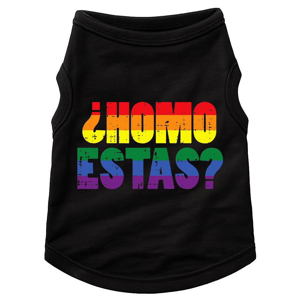 Homo Estas Spanish Mexican Funny Pride Ally Lgbt Month Doggie Tank