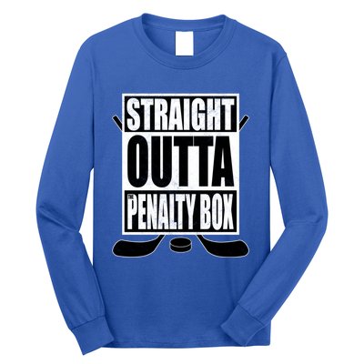 Hockey EnthusiastS Straight Outta The Penaltybox Design Funny Gift Long Sleeve Shirt