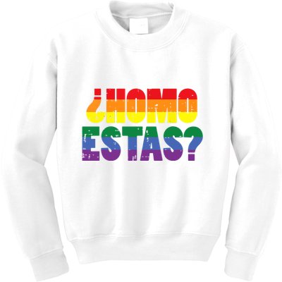 Homo Estas Spanish Mexican Funny Pride Ally Month Kids Sweatshirt