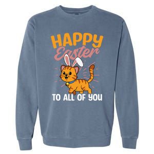 Happy Easte To You Design Easter Cat Gift Garment-Dyed Sweatshirt