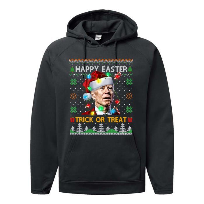 Happy Easter Trick Or Treat Funny Joe Biden Christmas Ugly Sweater Performance Fleece Hoodie