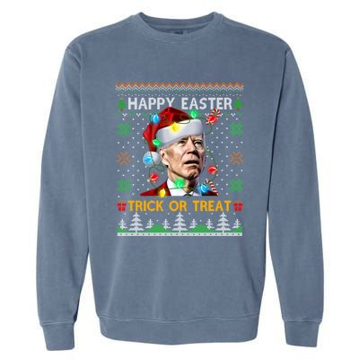 Happy Easter Trick Or Treat Funny Joe Biden Christmas Ugly Sweater Garment-Dyed Sweatshirt