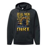 Heavy Equipment Tractor Operator Real Play In The Dirt Performance Fleece Hoodie