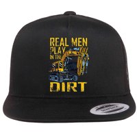 Heavy Equipment Tractor Operator Real Play In The Dirt Flat Bill Trucker Hat